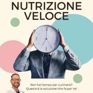 Video Corso "Nutrizione Veloce"